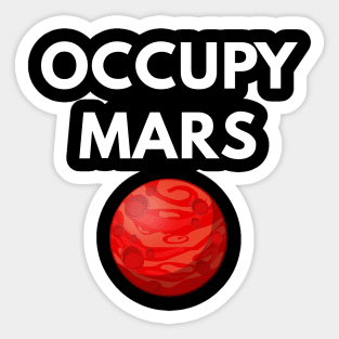 Occupy Mars Sticker